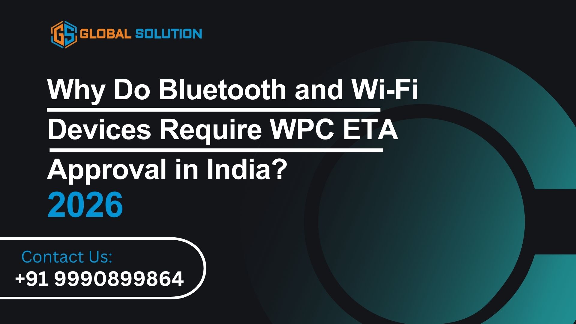 Why Do Bluetooth and Wi-Fi Devices Require WPC ETA Approval in India? (2026 Guide)